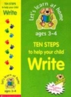 Image for Ten steps to help your child write: Ages 3-4