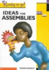 Image for Ideas for assemblies  : KS1, P1 to 3