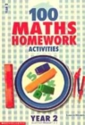 Image for 100 Maths Homework Activities for Year 2