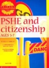 Image for PSHE and citizenship  : ages 5-7