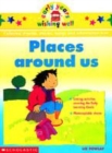 Image for Places around us  : collected rhymes, stories, songs and information