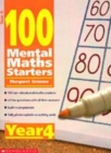 Image for 100 mental maths starters: Year 4