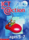 Image for ICT in action: Ages 5-7