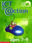 Image for ICT in @ction  : ages 7-9