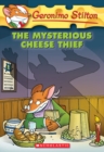 Image for Mysterious Cheese Thief (Geronimo Stilton #31)