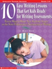 Image for 10 Easy Writing Lessons That Get Kids Ready for Writing Assessments