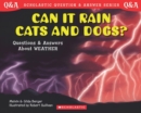 Image for Scholastic Q &amp; A: Can It Rain Cats and Dogs? : Can It Rain Cats And Dogs?