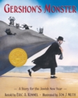 Image for Gershon&#39;s Monster: A Story for the Jewish New Year