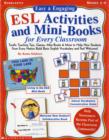 Image for Easy &amp; Engaging ESL Activities and Mini-Books for Every Classroom