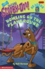 Image for Scooby-Doo Reader #3: Howling on the Playground (Level 2)