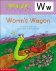 Image for AlphaTales (Letter W: Worm&#39;s Wagon)