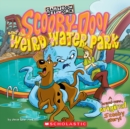 Image for Scooby Doo and the Weird Water Park