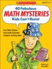 Image for 40 Fabulous Math Mysteries Kids Can&#39;t Resist