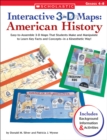 Image for Interactive 3-D Maps: American History