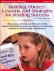 Image for Building Fluency : Lessons and Strategies for Reading Success