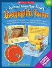 Image for Content Area Mini-Books: Geographic Terms : 15 Engaging Mini-Books That Students Read-and Interact With-to Really Learn About Key Landforms