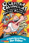 Image for El Capitan Calzoncillos y el perverso plan del Profesor Pipicaca (Captain Underpants #4)