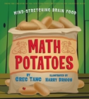 Image for Math Potatoes : Mind-stretching Brain Food