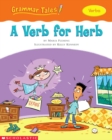 Image for Grammar Tales: A Verb for Herb