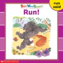 Image for Sight Word Readers: Run!