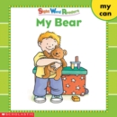 Image for Sight Word Readers: My Bear