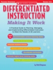 Image for Differentiated Instruction: Making It Work : A Practical Guide to Planning, Managing, and Implementing Differentiated Instruction to Meet the Needs of All Learners