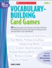 Image for Vocabulary-Building Card Games: Grade 6 : 20 Reproducible Card Games That Give Children the Repeated Practice They Need to Really Learn and Use More Than 200 Words