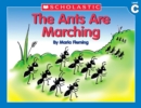 Image for Little Leveled Readers: The Ants Are Marching (Level C) : Just the Right Level to Help Young Readers Soar!