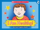 Image for Little Leveled Readers: I Am Healthy! (Level C) : Just the Right Level to Help Young Readers Soar!