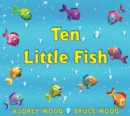 Image for Ten Little Fish