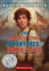 Image for The Mostly True Adventures of Homer P. Figg (Scholastic Gold)