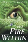 Image for The Fire Within (The Last Dragon Chronicles #1)
