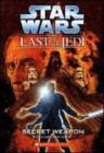 Image for Star Wars: Last of the Jedi: #7 Secret Weapon
