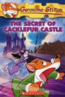 Image for Geronimo Stilton: #22 Secret of Cacklefur Castle