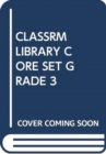 Image for CLASSRM LIBRARY CORE SET GRADE 3