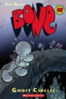 Image for Ghost Circles: A Graphic Novel (BONE #7)