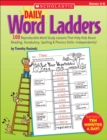 Image for Daily Word Ladders: Grades 4-6 : 100 Reproducible Word Study Lessons That Help Kids Boost Reading, Vocabulary, Spelling &amp; Phonics Skills-Independently!