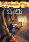 Image for Wedding Crasher (Geronimo Stilton #28)