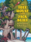 Image for The Tree House That Jack Built