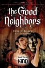 Image for The Good Neighbors #3: Kind