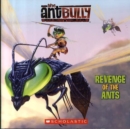 Image for Ant bully  : the revenge of the ants