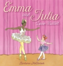 Image for Emma and Julia Love Ballet