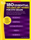 Image for 180 Essential Vocabulary Words for 5th Grade : Independent Learning Packets That Help Students Learn the Most Important Words They Need to Succeed in School
