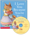 Image for I Love You Because You&#39;re You