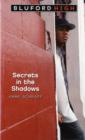 Image for Secrets in the shadows