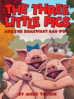 Image for The Three Little Pigs and the Somewhat Bad Wolf