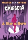 Image for The Cruisers Book 3: A Star Is Born