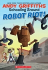 Image for Schooling Around #4: Robot Riot!