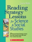 Image for Reading Strategy Lessons for Science &amp; Social Studies : 15 Research-Based Strategy Lessons That Help Students Read and Learn From Content-Area Texts