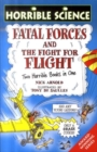 Image for Fatal forces  : two horrible books in one : AND The Fight for Flight
